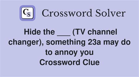 channel changers for short crossword